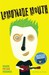 Lemonade Mouth: Adapted Movie Tie-In Edition (Paperback)