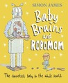 Baby Brains and RoboMom