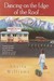 Dancing on the Edge of the Roof (Paperback)