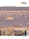 National Geographic Countries of the World: Israel National Geographic Countries of the World: Israel