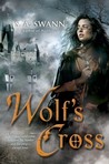 Wolf's Cross (Wolfbreed, #2)