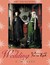 The Wedding: An Encounter w...