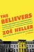 The Believers by Zoë Heller