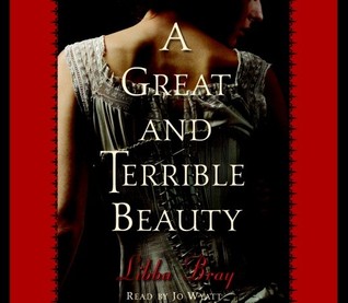 A Great and Terrible Beauty (Gemma Doyle, #1)