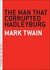 The Man that Corrupted Hadleyburg (Paperback)