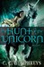 The Hunt of the Unicorn (Hardcover)