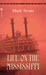 Life on the Mississippi (Paperback)