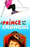 The Prince and the Snowgirl The Prince and the Snowgirl