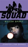 Killer Spirit by Jennifer Lynn Barnes Killer Spirit by Jennifer Lynn Barnes