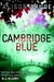 Cambridge Blue (DC Gary Goodhew Mystery #1)