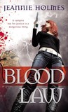 Blood Law (Alexandra Sabian, #1) Blood Law (Alexandra Sabian, #1)