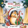 Merry Christmas, Mom and Dad by Mercer Mayer