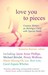 Love You to Pieces: Creativ...