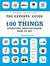 The Experts' Guide to 100 Things Everyone Should Know How to Do
