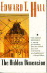 The Hidden Dimension by Edward T. Hall The Hidden Dimension by Edward T. Hall