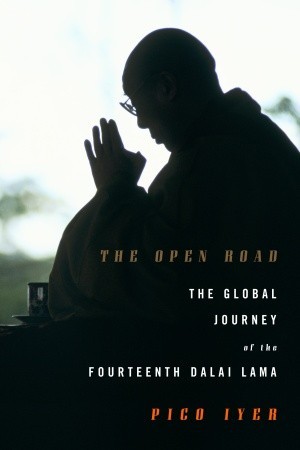 The Open Road by Pico Iyer The Open Road by Pico Iyer