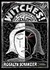 Witches: The Absolutely True Tale of Disaster in Salem (Hardcover)