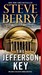 The Jefferson Key (Cotton Malone, #7)