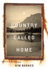 A Country Called Home A Country Called Home