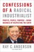 Confessions of a Radical In...