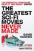 The Greatest Sci-Fi Movies ...
