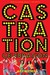 Castration Celebration (Paperback)