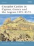 Crusader Castles in Cyprus, Greece and the Aegean 1191-1571