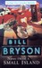 Notes from a Small Island (Paperback)