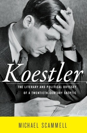 Koestler by Michael Scammell Koestler by Michael Scammell