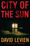 City of the Sun by David Levien
