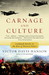 Carnage and Culture: Landma...