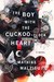 The Boy with the Cuckoo-Clock Heart (Hardcover)