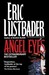 Angel Eyes by Eric Van Lustbader