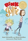 Bink & Gollie by Kate DiCamillo Bink & Gollie by Kate DiCamillo
