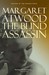 The Blind Assassin by Margaret Atwood