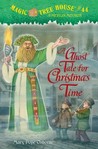 A Ghost Tale for Christmas Time by Mary Pope Osborne A Ghost Tale for Christmas Time by Mary Pope Osborne