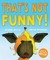 That's Not Funny! (Hardcover)