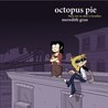 Octopus Pie by Meredith Gran