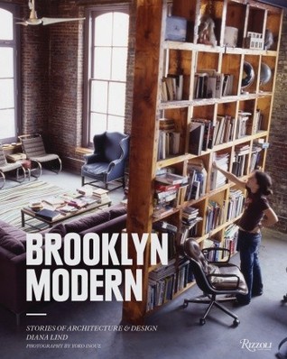 Brooklyn Modern: Architecture, Interiors & Design