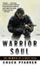 Warrior Soul: The Memoir of a Navy Seal (Paperback)