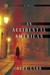 An Accidental American: A N...