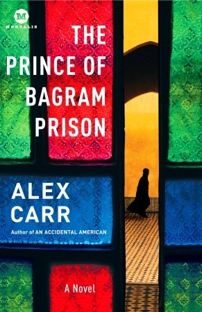 The Prince of Bagram Prison: A Novel