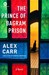 The Prince of Bagram Prison: A Novel