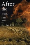 After the Fire, a Still Small Voice by Evie Wyld After the Fire, a Still Small Voice by Evie Wyld