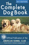 The Complete Dog Book The Complete Dog Book