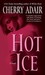 Hot Ice (T-FLAC, #7)