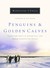 Penguins and Golden Calves:...