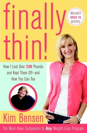 Finally Thin! by Kim Bensen