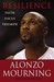 Resilience: Faith, Focus, T...