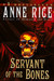 Servant of the Bones (Paperback)